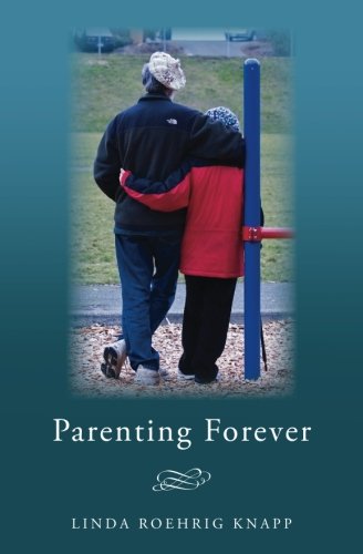 Parenting Forever [Paperback]