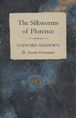 Silkworms of Florence [Paperback]