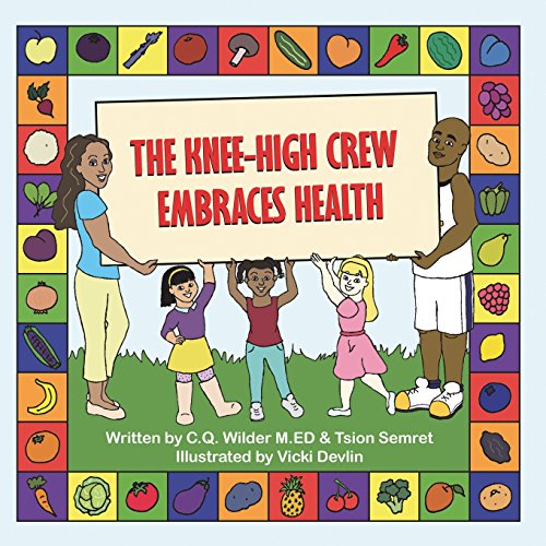 The Knee-High Crew Embraces Health [Paperback]