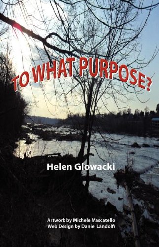 To What Purpose [Paperback]