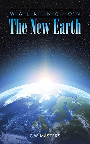 Walking On The New Earth [Paperback]