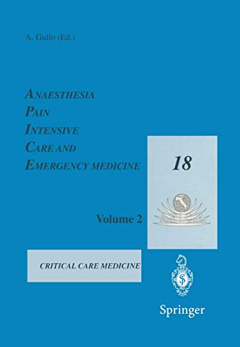 Anaesthesia, Pain, Intensive Care and Emergency Medicine  A.P.I.C.E. Proceedin [Paperback]