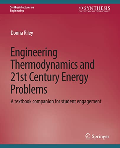 Engineering Thermodynamics and 21st Century Energy Problems A Textbook Companio [Paperback]