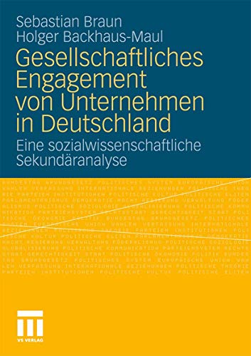 Gesellschaftliches Engagement von Unternehmen in Deutschland Eine sozialwissens [Paperback]