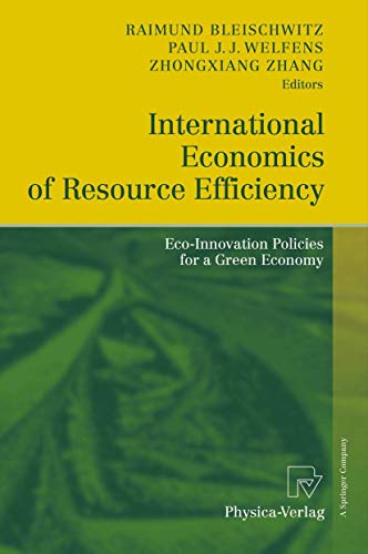 International Economics of Resource Efficiency Eco-Innovation Policies for a Gr [Hardcover]