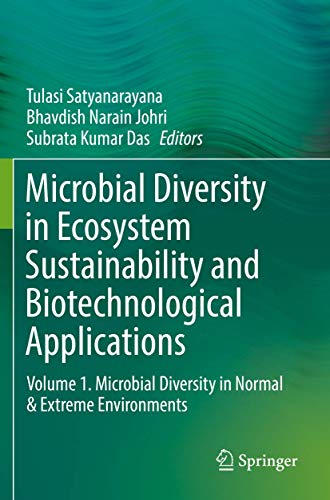Microbial Diversity in Ecosystem Sustainability and Biotechnological Application [Paperback]