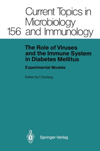 The Role of Viruses and the Immune System in Diabetes Mellitus Experimental Mod [Paperback]