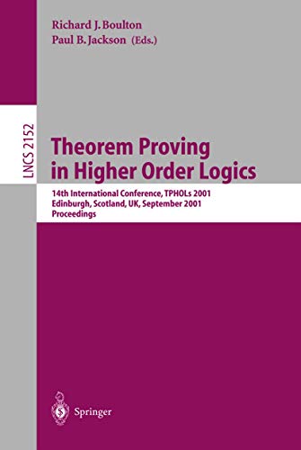 Theorem Proving in Higher Order Logics 14th International Conference, TPHOLs 20 [Paperback]