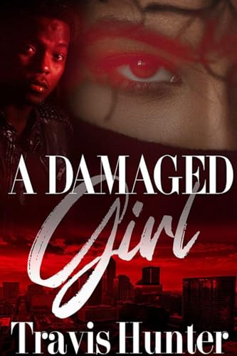 A Damaged Girl [Paperback]