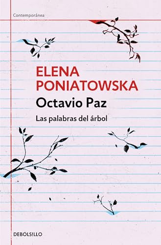 Octavio Paz. Las palabras del rbol / Octavio Paz. The Words of the Tree [Paperback]