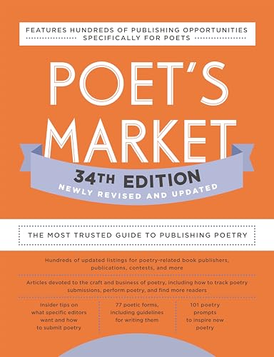 Poet's Market 34th Edition The Most Trusted Guide to Publishing Poetry [Paperback]