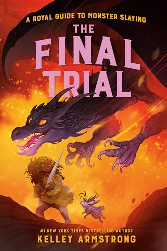The Final Trial Royal Guide to Monster Slaying, Book 4 [Paperback]