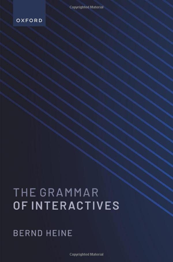 The Grammar of Interactives [Hardcover]