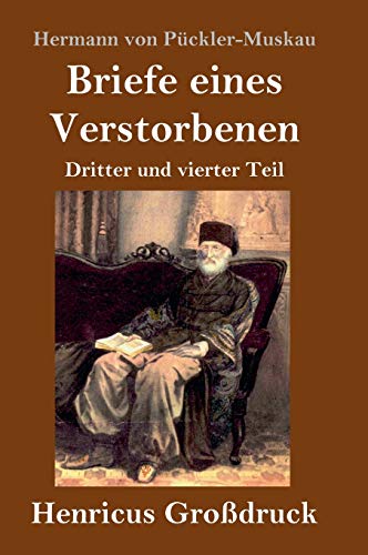 Briefe Eines Verstorbenen (Grossdruck)