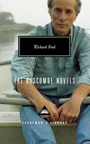 The Bascombe Novels Written and Introduced by Richard Ford [Hardcover]