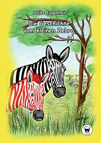 Die Geschichte Vom Kleinen Zebra
