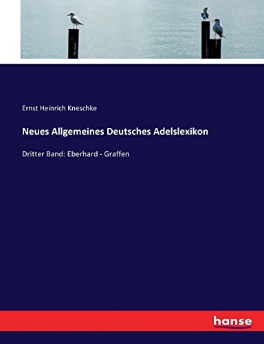 Neues Allgemeines Deutsches Adelslexikon