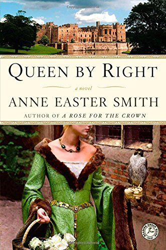 Queen By Right A Novel [Paperback]