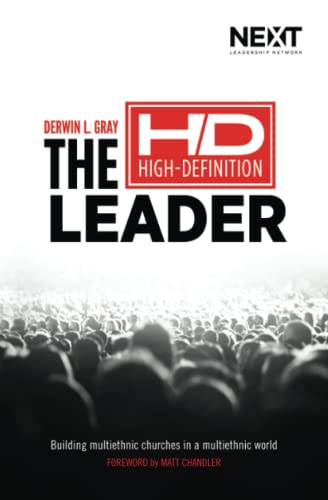 The High Definition Leader Building Multiethnic Churches in a Multiethnic World [Paperback]