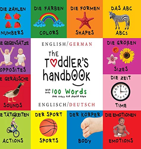 The Toddler's Handbook Bilingual (english / German) (englisch / Deutsche) Numbe [Hardcover]