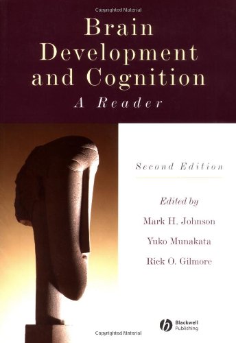 Brain Development and Cognition A Reader [Paperback]