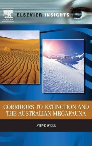 Corridors to Extinction and the Australian Megafauna [Hardcover]