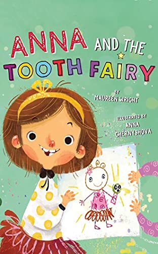 Anna and the Tooth Fairy [Hardcover]