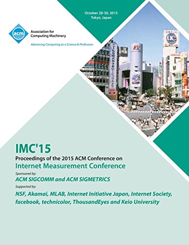 Imc 15 Internet Measurement Conference [Paperback]