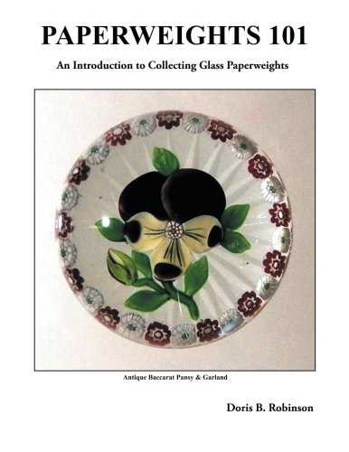 Paperweights 101 [Paperback]