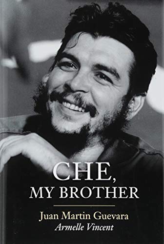 Che, My Brother [Hardcover]