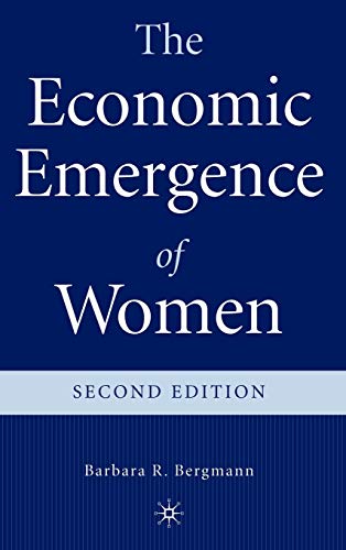 The Economic Emergence of Women [Hardcover]
