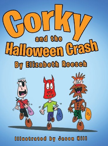 Corky And The Halloween Crash [Hardcover]