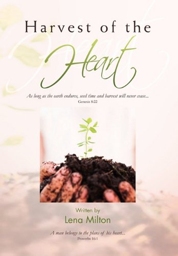 Harvest of the Heart [Hardcover]