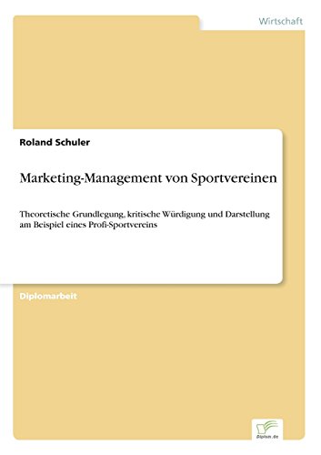 Marketing-Management Von Sportvereinen [Paperback]