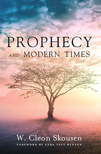Prophecy and Modern Times  Finding Hope and Encouragement in the Last Days [Hardcover]