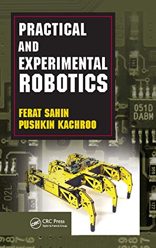 Practical and Experimental Robotics [Hardcover]