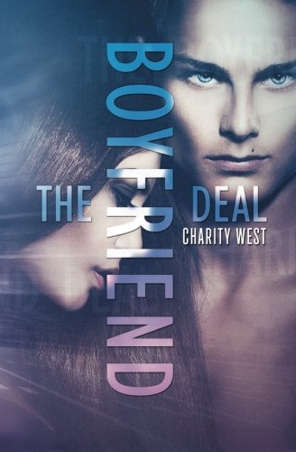 The Boyfriend Deal [Paperback]