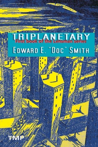 Triplanetary [Paperback]
