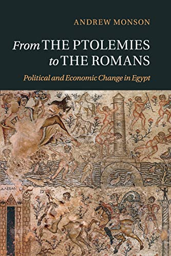 From the Ptolemies to the Romans Political and Economic Change in Egypt [Paperback]