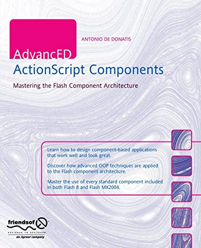 AdvancED ActionScript Components Mastering the Flash Component Architecture [Paperback]