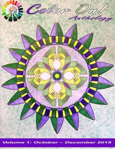 Color On Anthology Volume 1 October - December 2015 [Paperback]