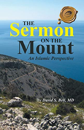 The Sermon On The Mount An Islamic Perspective [Paperback]