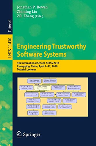 Engineering Trustworthy Software Systems 4th International School, SETSS 2018,  [Paperback]