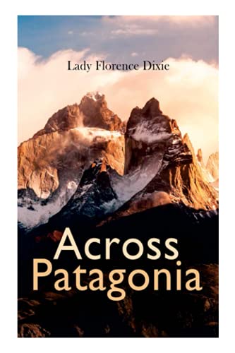 Across Patagonia