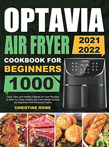 Optavia Air Fryer Cookbook For Beginners 2021-2022