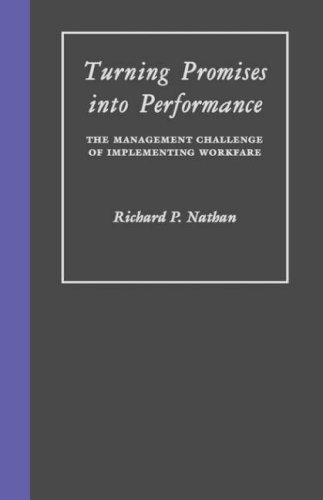 Turning Promises into Performance The Management Challenge of Implementing Work [Hardcover]