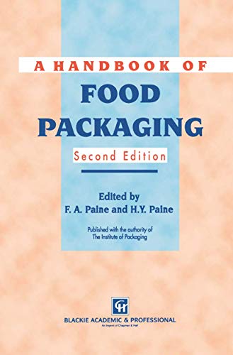 A Handbook of Food Packaging [Hardcover]