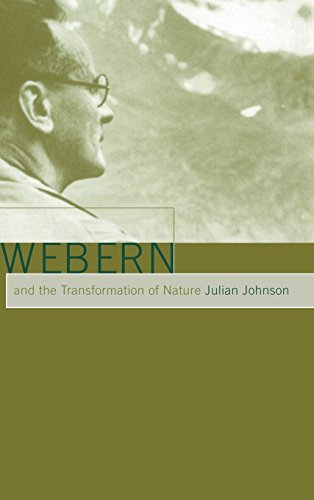 Webern and the Transformation of Nature [Hardcover]