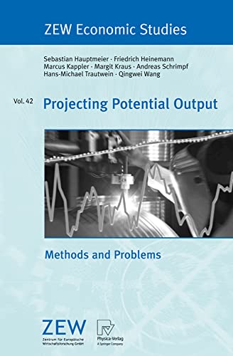 Projecting Potential Output Methods and Problems [Paperback]
