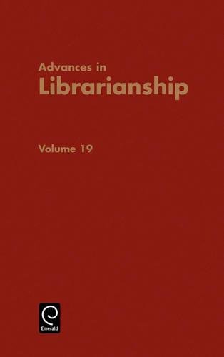 Advances in Librarianship [Hardcover]